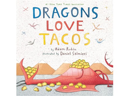 Bel Air "Dragons Love Tacos" Story Time - Apr 29th