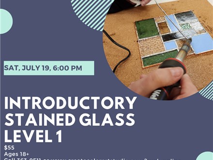 Stained Glass Level 1-Saturday, July 19, 6:00 pm