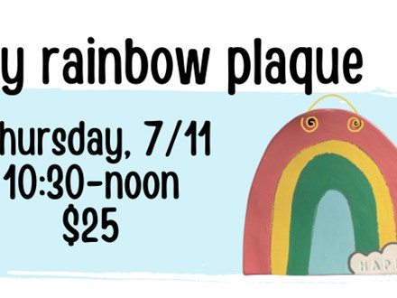Pottery Patch Camp Thursday, 7/11 CLAY: Rainbow Plaque