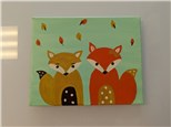 Friendly Fall Foxes Mommy/ Daddy & Me Canvas Class (age 4 and up)