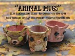 "Animal Mugs" Clay Hand Building Class Ages Teen+ 11/14/24