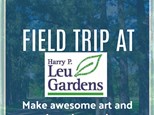 Field Trip at Leu Gardens