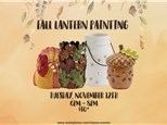 Fall Lantern Painting - November 12th - $10+