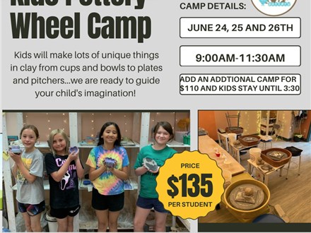 Kids' Pottery Wheel Camp June 24th, 25th, 26th 2025