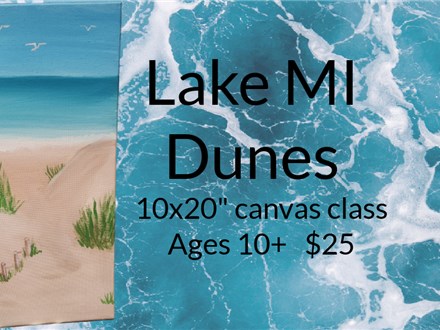 Lake Michigan Dunes Canvas Class 8/17/25 1-3pm