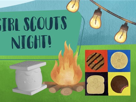 Girl Scouts Night - October 18th - $15+