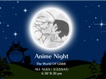 SOLD OUT-Anime Night~World Of Ghibli~ Painting Night