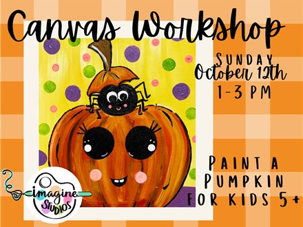Paint a Pumpkin: Kid's Canvas Workshop