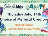 Your Choice Mythical Creature CAMP! - July, 14th