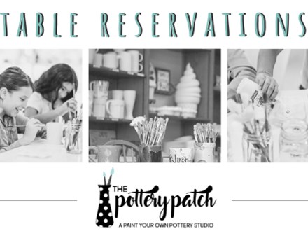 4 SEAT Table Reservation  @ The Pottery Patch 