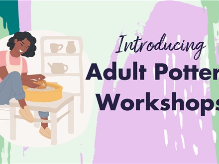 Adult Pottery Workshop 8/31