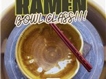 Throw Your Own Ramen Bowl!!
