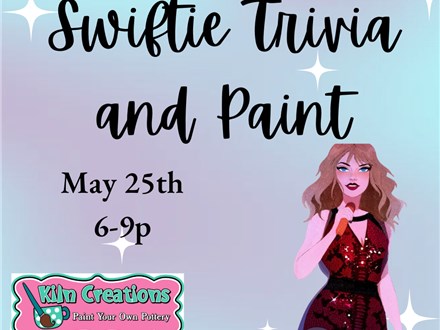 Swiftie Trivia and Paint in GREENWOOD!