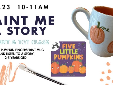 Paint Me A Story- Monday, September 23rd 10-11am