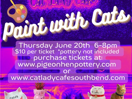 Paint With Cats @ The Cat Lady Cafe!  June 20th 6-8pm