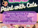 Paint With Cats @ The Cat Lady Cafe!  July 23rd 6-8pm