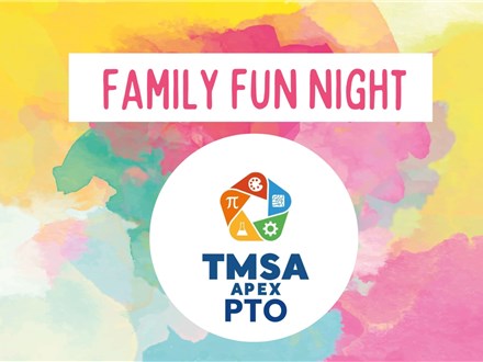 🎉 TMSA Apex Family Fun Night 🎉 March 5th