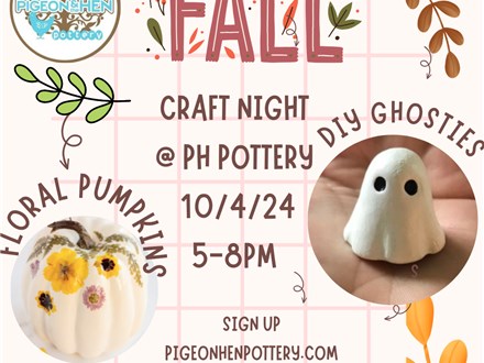 Fall Craft Night: DYI Ghosties & Pressed Flower Pumpkins 