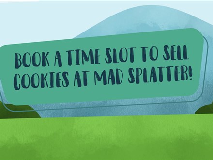 Girl Scouts - Sell Cookies at Mad Splatter Apex!