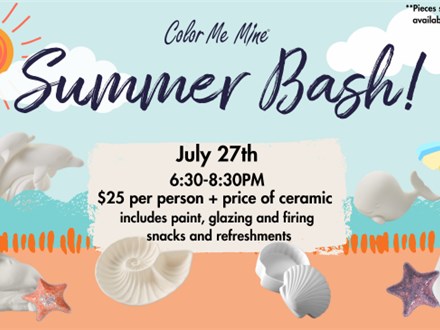 7/27/24 - Summer Bash!