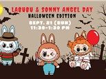 LABUBU & SONNY ANGEL HALLOWEEN | Sept. 21 (Sun)