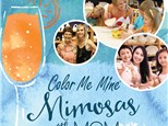 Mimosa with MOM SOLD OUT