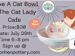 Make A Cat Bowl @ The Cat Lady Cafe