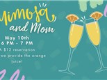 Mimosas & Mom - May 10