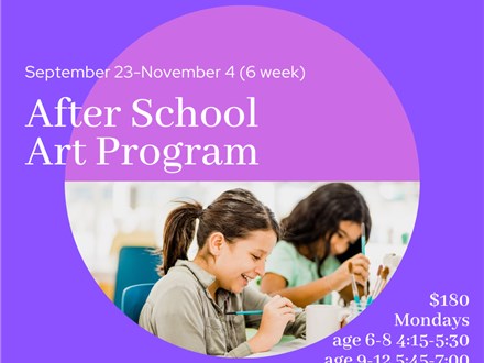 2024 After School Art Program-Fall Session - Mondays Starting Sept 23