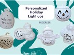 Personalized Holiday Light Ups- 2024