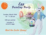 EASTER EGG PAINTING PARTY - MARCH 26