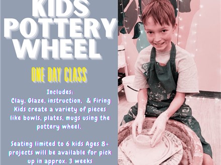 Kids' Pottery Wheel One Day Class January 4th