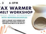 Wax Warmer & Melt Workshop with @SprinkleCandles- Thursday, Oct. 3rd 6-8pm- RSVP ONLY