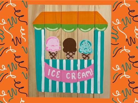 Wood Board Ice-Cream Stand - Summer Camp - Aug, 8th