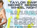 Taylor Swift Secret Session Wheel Night 