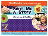 Paint Me A Story!! (Toddler's Storytime and Painting!!)