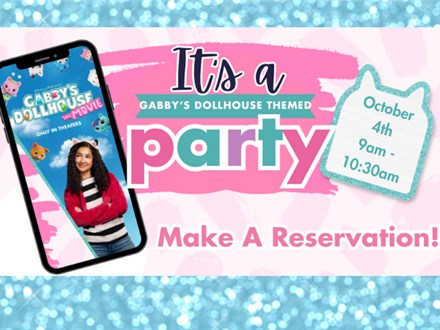 It's a Gabby's Dollhouse Themed Party! - 10/4 - HENDERSON