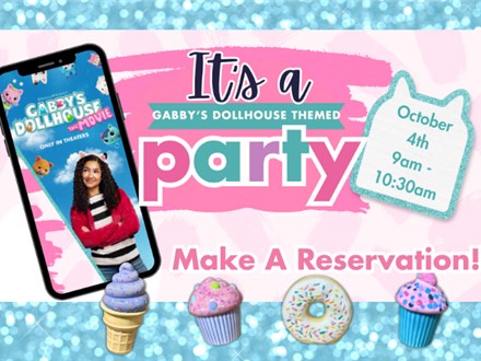 It's a Gabby's Dollhouse Themed Party! - 10/4 - HENDERSON