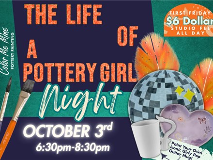 The Life of a Pottery Girl Night