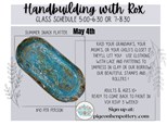 Summer Snack Platter May 4th  Handbuilding w/ Rox