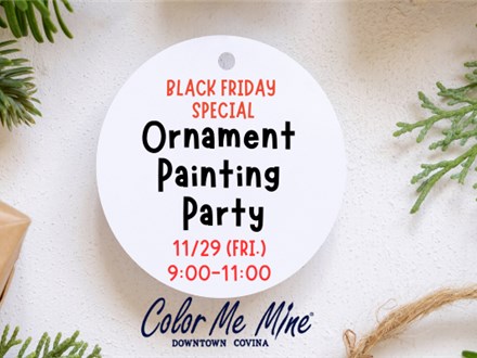 BLACK FRIDAY SPECIAL ~ORNAMENT PAINTING PARTY~