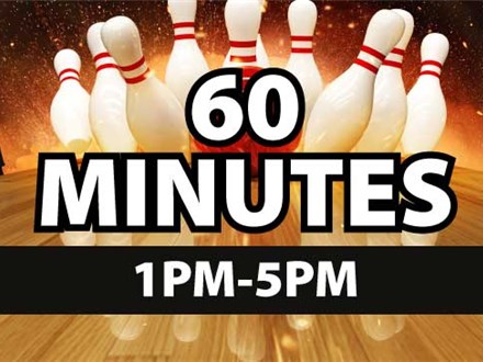 Saturday & Sunday (1PM to 5PM) 1 Hour Bowling