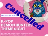 K-Pop Demon Hunters Theme Night-Friday, September 26, 6:30 pm