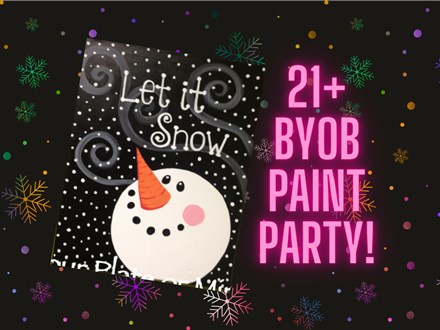 "Let is Snow" 16x20 Canvas Class Ages 21+ BYOB 12/20/24