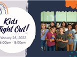 Kids Night Out - Spring Time! - February 25