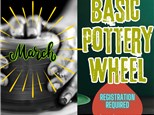 Basic Pottery Wheel March 2024!