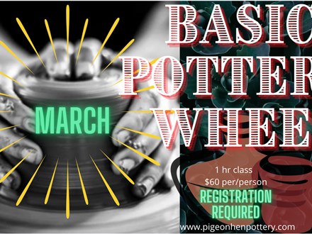 Basic Pottery Wheel March 2025!