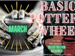 Basic Pottery Wheel March 2025!