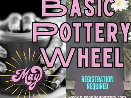 Basic Pottery Wheel May!