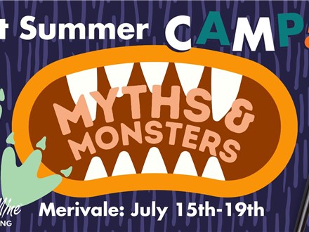Summer Camp: Myths and Monsters (July 15-19)